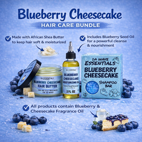 Blueberry Cheesecake Hair Care Bundle Butter, Oil & Shampoo Bar For 360 Waves & 4c Hair